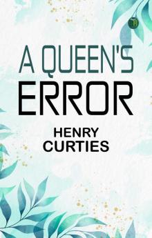 A Queen's Error