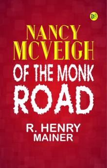 Nancy McVeigh of the Monk Road