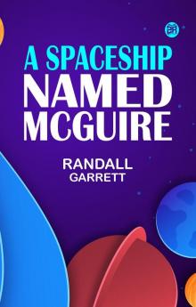 A Spaceship Named McGuire