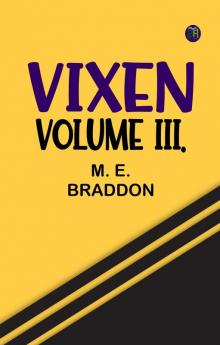 Vixen Volume III.
