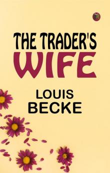 THE TRADER'S WIFE