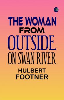 The Woman from Outside On Swan River