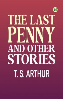 The Last Penny and Other Stories