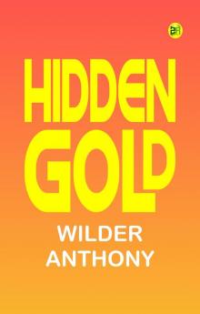 Hidden Gold
