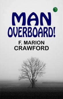 Man Overboard!