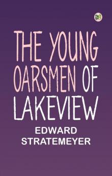 The Young Oarsmen of Lakeview