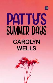 Patty's Summer Days