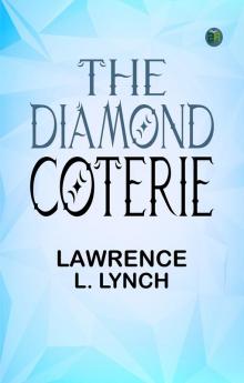 The Diamond Coterie