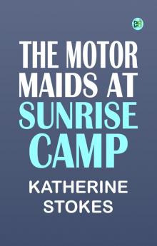 The Motor Maids at Sunrise Camp