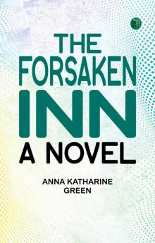 The Forsaken Inn A Novel