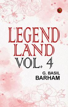 Legend Land Vol. 4