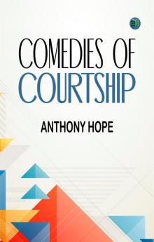 Comedies of Courtship