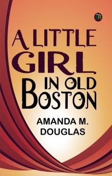 A Little Girl in Old Boston