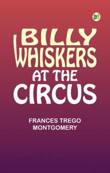 Billy Whiskers at the Circus