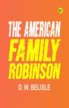 THE AMERICAN FAMILY ROBINSON