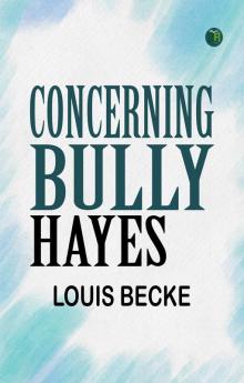 Concerning Bully Hayes