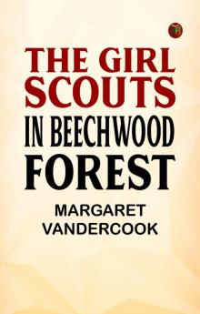 The Girl Scouts in Beechwood Forest