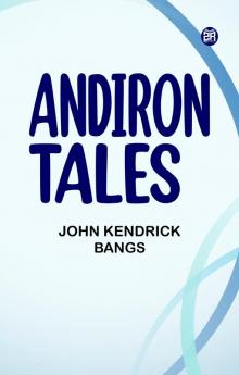 Andiron Tales