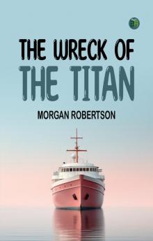 The Wreck of the Titan