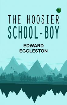 The Hoosier School-boy