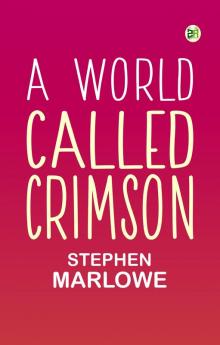 A World Called Crimson