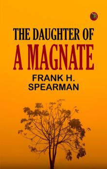 The Daughter of a Magnate