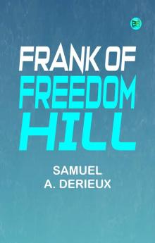 Frank of Freedom Hill