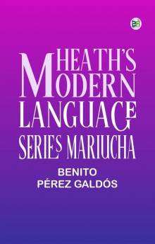Heath's Modern Language Series Mariucha