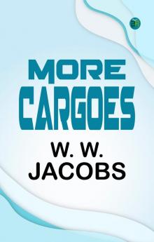 More Cargoes