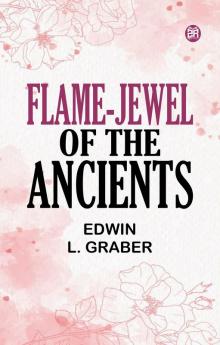 Flame-Jewel of the Ancients