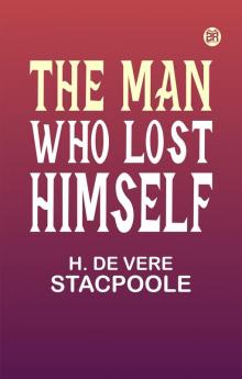 The Man Who Lost Himself