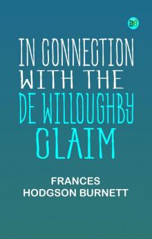 In Connection with the De Willoughby Claim