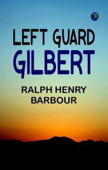 Left Guard Gilbert