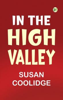 In the High Valley