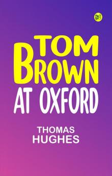 Tom Brown at Oxford