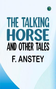 The Talking Horse and Other Tales