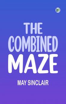 The Combined Maze
