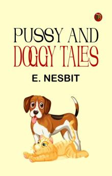 Pussy and Doggy Tales