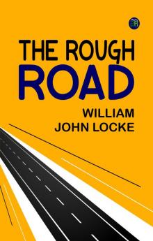 The Rough Road