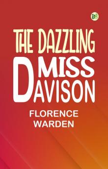 The Dazzling Miss Davison