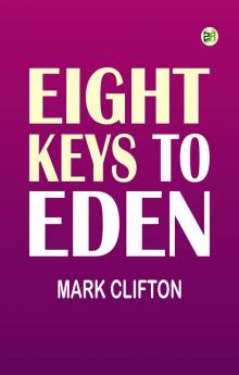 Eight Keys to Eden