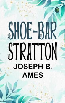 Shoe-Bar Stratton