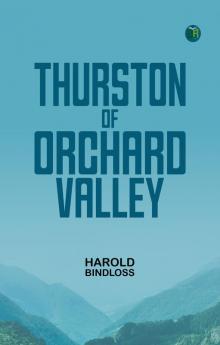 Thurston of Orchard Valley