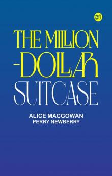 The Million-Dollar Suitcase