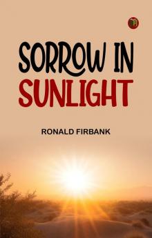 Sorrow in Sunlight