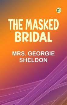 THE MASKED BRIDAL