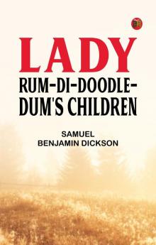 Lady Rum-Di-Doodle-Dum's Children