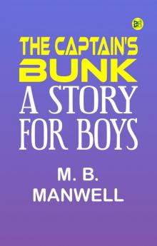 THE CAPTAIN'S BUNK