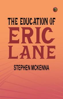The Education of Eric Lane