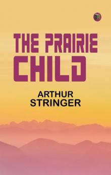 The Prairie Child